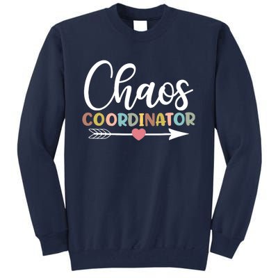 Chaos Coordinator Tall Sweatshirt