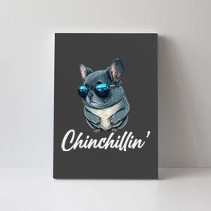 Chinchilla Chinchillin Chinchilla Lovers Funny Canvas