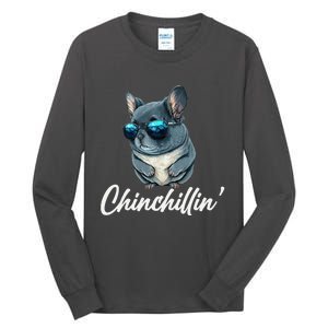 Chinchilla Chinchillin Chinchilla Lovers Funny Tall Long Sleeve T-Shirt