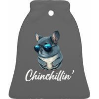 Chinchilla Chinchillin Chinchilla Lovers Funny Ceramic Bell Ornament