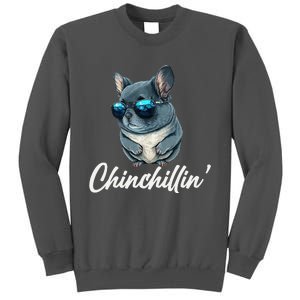 Chinchilla Chinchillin Chinchilla Lovers Funny Tall Sweatshirt