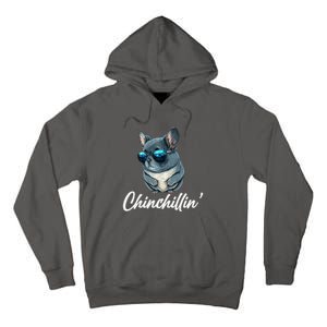 Chinchilla Chinchillin Chinchilla Lovers Funny Tall Hoodie