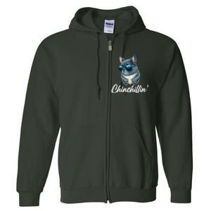 Chinchilla Chinchillin Chinchilla Lovers Funny Full Zip Hoodie