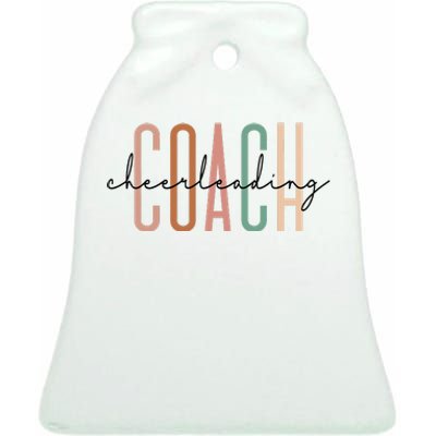 Cheerleading Coach Cute Cheer For Coach Appreciation Ceramic Bell Ornament