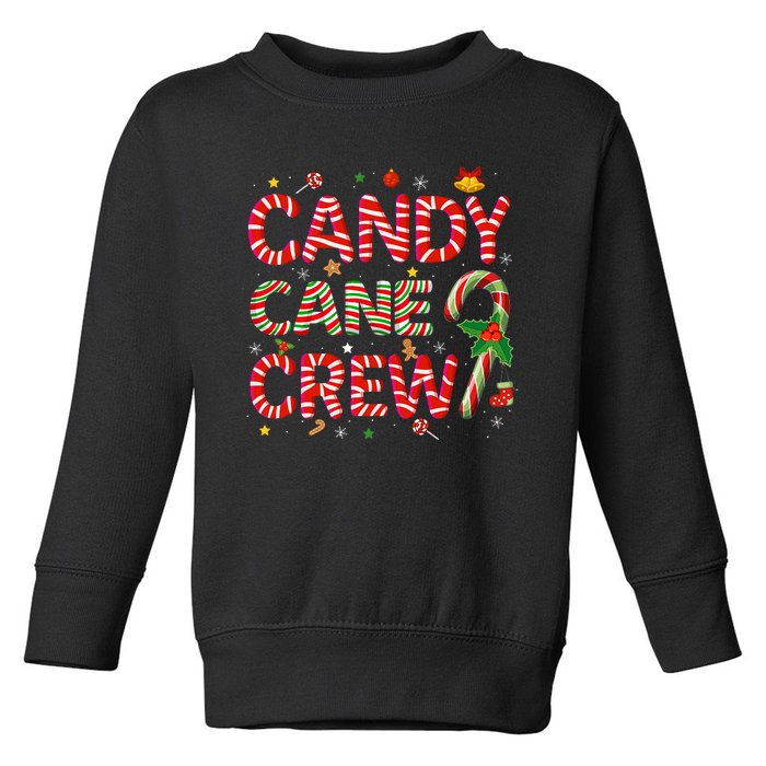 Candy Cane Crew Funny Christmas Candy Lover Xmas Pajamas  Toddler Sweatshirt