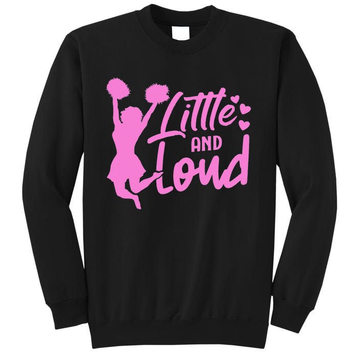 Cheer Cute Cheerleader Little And Loud Cheerleading Sweatshirt