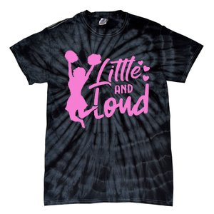 Cheer Cute Cheerleader Little And Loud Cheerleading Tie-Dye T-Shirt