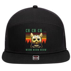 Ch Ch Ch Meow Meow Scary Friday Costume Halloween Cat 7 Panel Mesh Trucker Snapback Hat