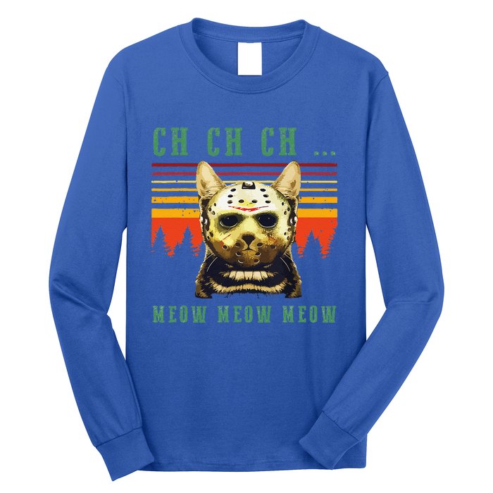 Ch Ch Ch Meow Meow Scary Friday Costume Halloween Cat Long Sleeve Shirt