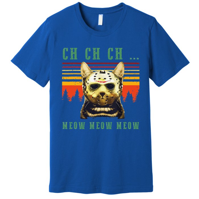 Ch Ch Ch Meow Meow Scary Friday Costume Halloween Cat Premium T-Shirt