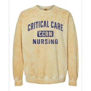 Ccrn Critical Care Nurse Icu Intensive Care Nursing Colorblast Crewneck Sweatshirt