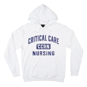 Ccrn Critical Care Nurse Icu Intensive Care Nursing Hoodie