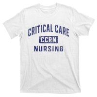 Ccrn Critical Care Nurse Icu Intensive Care Nursing T-Shirt