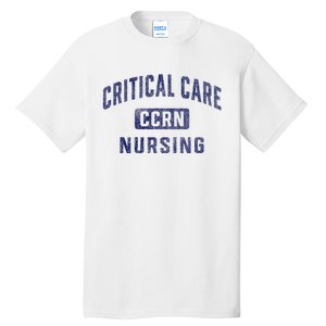 Ccrn Critical Care Nurse Icu Intensive Care Nursing Tall T-Shirt