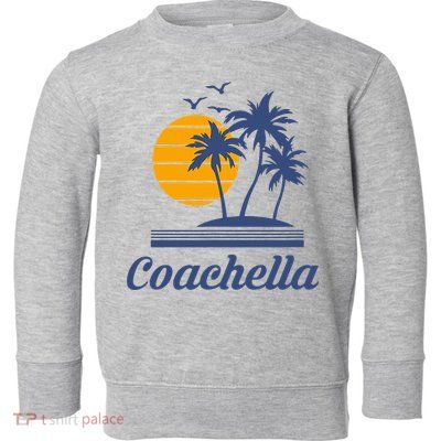 C.O.A.C.H.E.L.L.A California Ca City Beach Tourist Toddler Sweatshirt