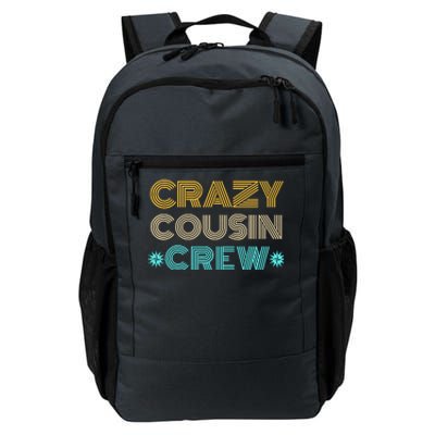 Crazy Cousin Crew Daily Commute Backpack