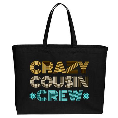 Crazy Cousin Crew Cotton Canvas Jumbo Tote