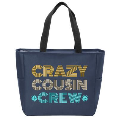 Crazy Cousin Crew Zip Tote Bag