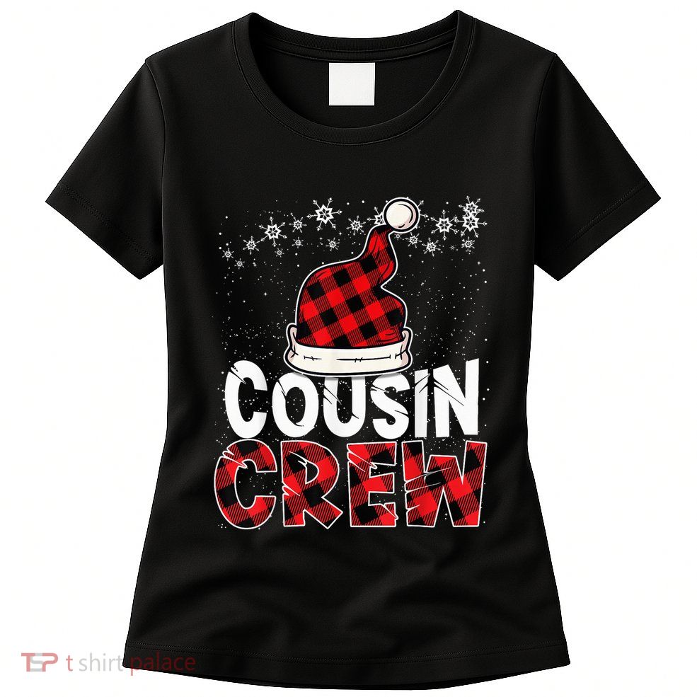 Christmas Cousin Crew Buffalo red plaid Pajamas Family Xmas Womens T-Shirt