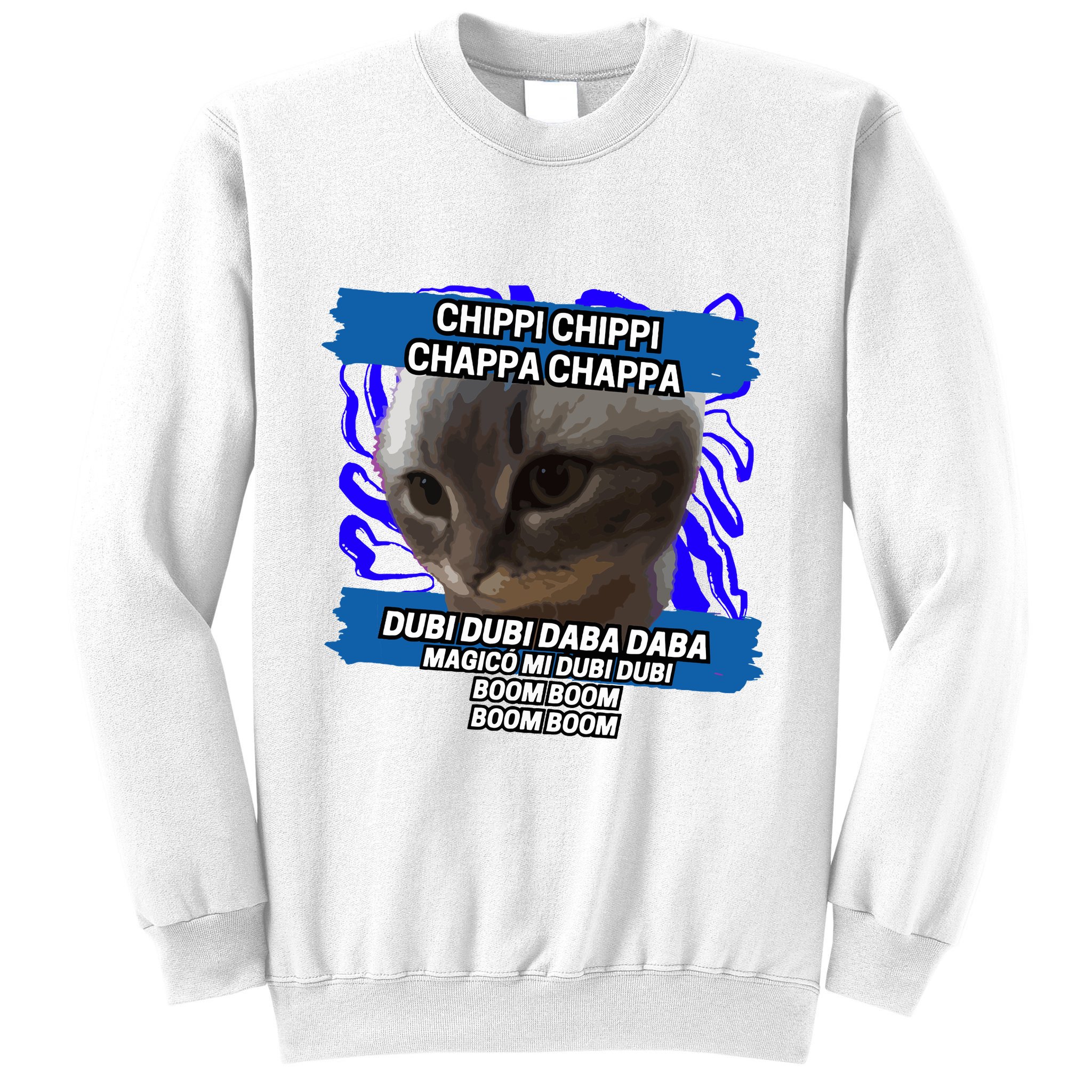 Chippi Chippi Chappa Chappa Dancing Cat Meme Sweatshirt