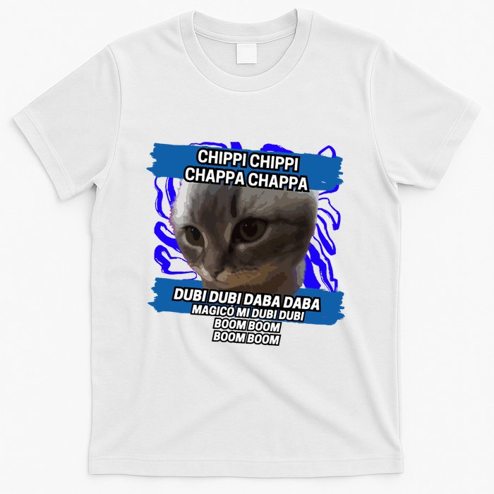 Chippi Chippi Chappa Chappa Dancing Cat Meme T-Shirt
