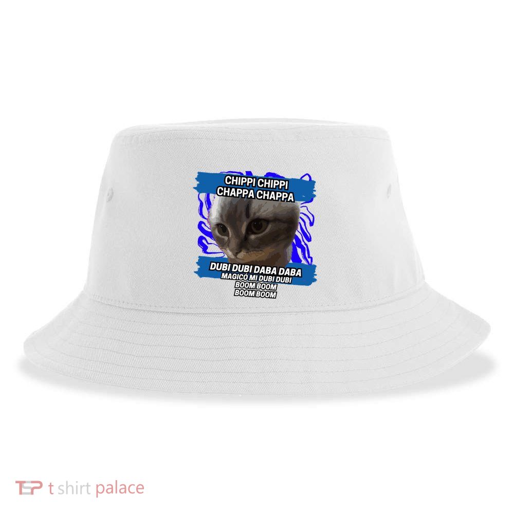 Chippi Chippi Chappa Chappa Dancing Cat Meme Sustainable Bucket Hat