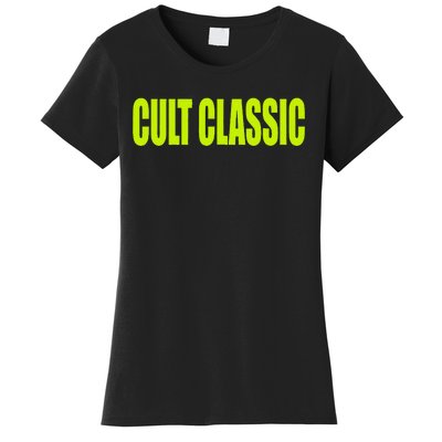 Cult Classic Women's T-Shirt