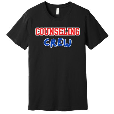 Counseling Crew Counselor Premium Premium T-Shirt