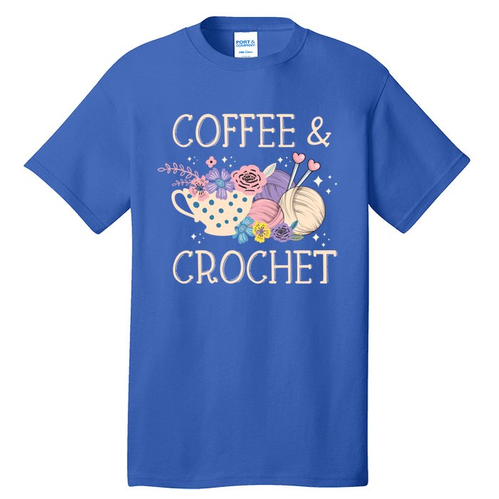 Crochet Coffee Crocheter Knitting Yarn Crocheting Lover Gift Tall T-Shirt