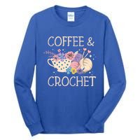 Crochet Coffee Crocheter Knitting Yarn Crocheting Lover Gift Tall Long Sleeve T-Shirt