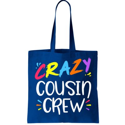 Crazy Cousin Crew Cute Gift Tote Bag