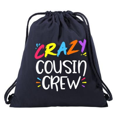 Crazy Cousin Crew Cute Gift Drawstring Bag