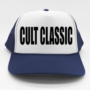 Cult Classic Trucker Hat