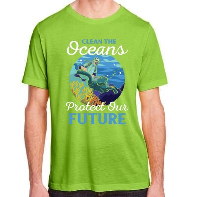 Climate Change Clean The Oceans Protect Our Future Funny Gift Adult ChromaSoft Performance T-Shirt