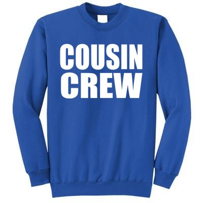 Cousin Crew Cousins Are Siblings Family Reunion Cousin Crew Gift Sweatshirt