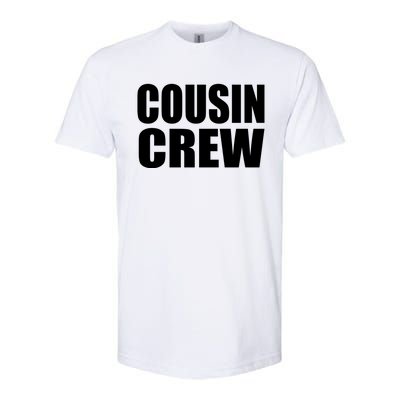 Cousin Crew Cousins Are Siblings Family Reunion Cousin Crew Gift Softstyle CVC T-Shirt