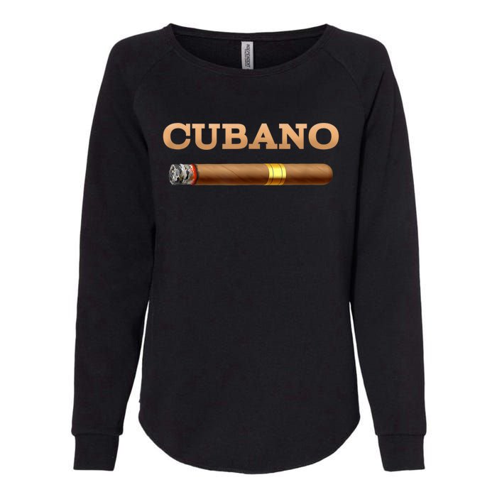 Cuban Cigar Cubano Smoker Cohiba Havana Tobacco Womens California Wash Sweatshirt