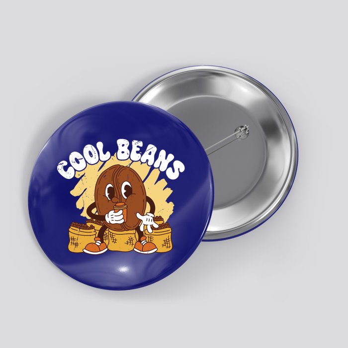 Cool Cartoon Coffee Beans Funny Quotes For Coffee Lovers Cute Gift Button