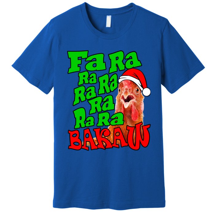 Christmas Chicken Caroling Fa Ra Ra Ugly Christmas Sweater Gift Premium T-Shirt