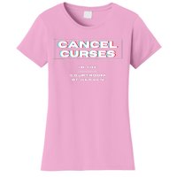 CANCEL CURSES Women's T-Shirt