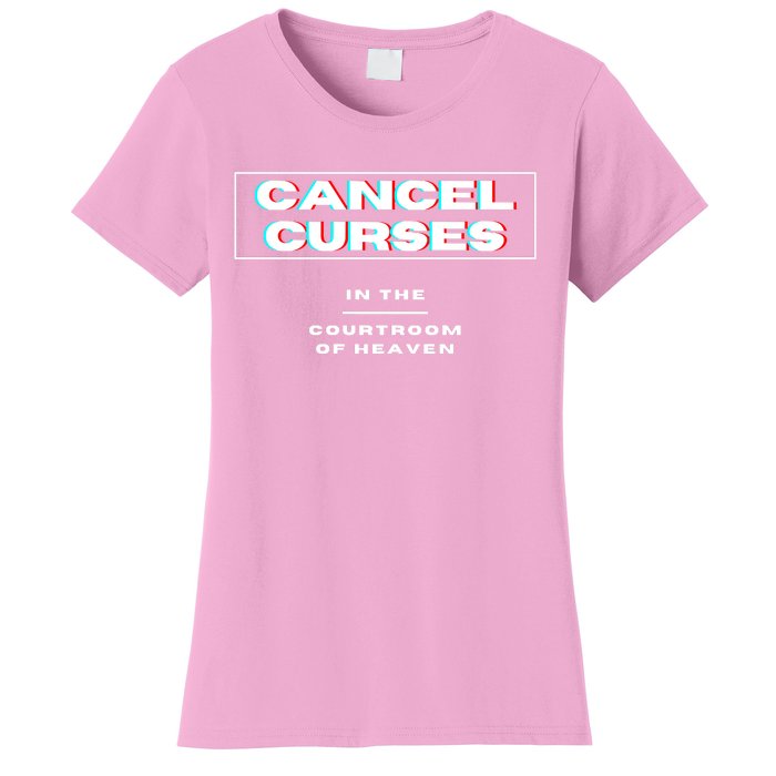 CANCEL CURSES Women's T-Shirt