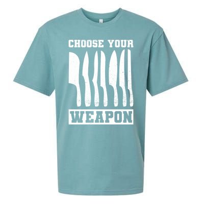 Cooking Chefs Choose Your Weapon Sous Chefs Cooking Chefs Gift Sueded Cloud Jersey T-Shirt