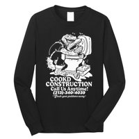 Cookd Construction Call Us Anytime 213 340 4039 Flush Your Problems Away Long Sleeve Shirt