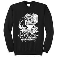 Cookd Construction Call Us Anytime 213 340 4039 Flush Your Problems Away Sweatshirt