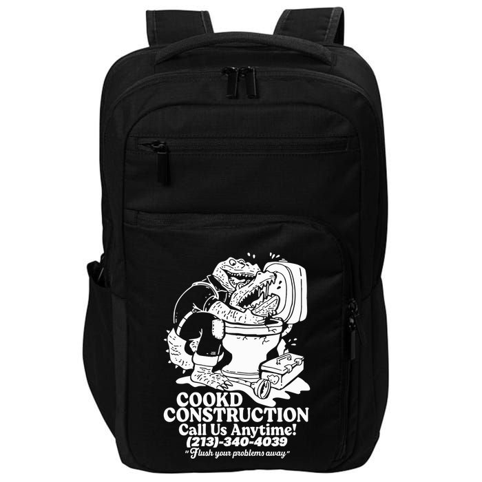 Cookd Construction Call Us Anytime 213 340 4039 Flush Your Problems Away Impact Tech Backpack