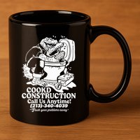 Cookd Construction Call Us Anytime 213 340 4039 Flush Your Problems Away 11oz C Handle Ceramic Mug