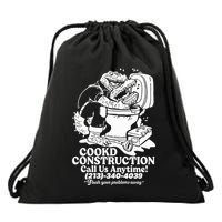 Cookd Construction Call Us Anytime 213 340 4039 Flush Your Problems Away Drawstring Bag