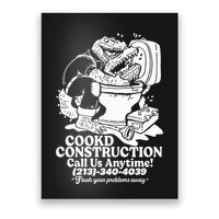 Cookd Construction Call Us Anytime 213 340 4039 Flush Your Problems Away Poster