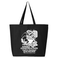 Cookd Construction Call Us Anytime 213 340 4039 Flush Your Problems Away 25L Jumbo Tote