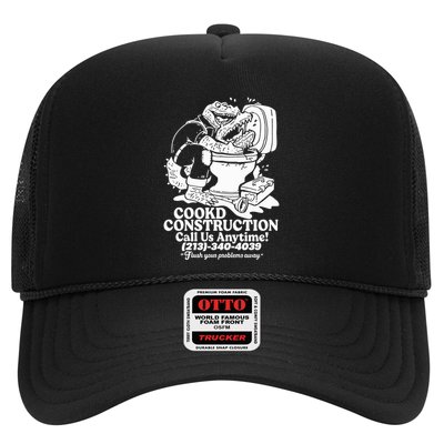 Cookd Construction Call Us Anytime 213 340 4039 Flush Your Problems Away Trucker Hat